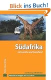 S�dafrika mit Lesotho und Swasiland. Travel Handbuch