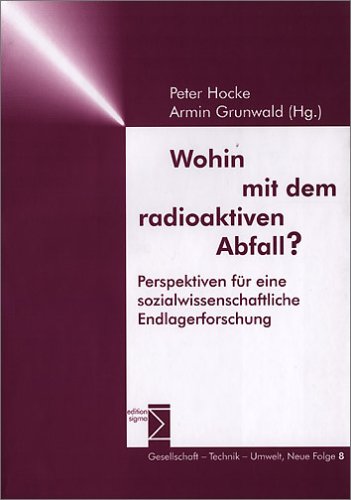 Wohin mit dem radioaktiven Abfall?