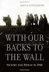 With Our Backs to the Wall