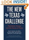 The New Texas Challenge: Population Change and the Future of Texas