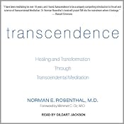 Transcendence: Healing and Transformation Through Transcendental Meditation | [Norman E. Rosenthal]