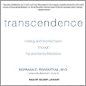 Transcendence: Healing and Transformation Through Transcendental Meditation