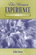 The Human Experience: Insights from Sociology
