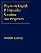 Polymeric Liquids & Networks: Structure and Properties