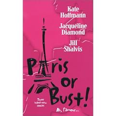 Paris or Bust (3 novels in 1)