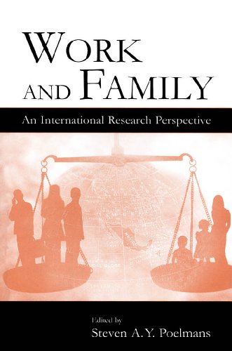 Work and Family: An International Research Perspective (Applied Psychology Series)