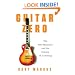 Guitar Zero: The New Musician and the Science of Learning