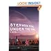Under the Dome: A Novel
