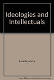 Ideologies and intellectuals