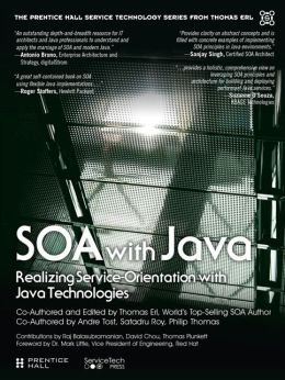 Realizing Service-Orientation with Java Technologies SOA with Java (Hardback) - Common