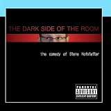 The Dark Side Of The Room