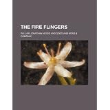 The Fire Flingers