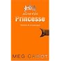 Journal d'une Princesse, Tome 6 : Rebelle et romantique