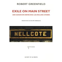 Exile on main street : Une saison en enfer avec les Rolling Stones
