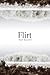 Flirt (Mary Burritt Christiansen Poetry Series)