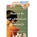 How to Be an American Housewife