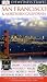 San Francisco and Northern California (DK Eyewitness Travel Guide)