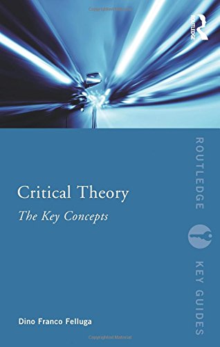 critical theory the key concepts routledge key guides