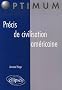 Pr�cis de civilisation am�ricaine