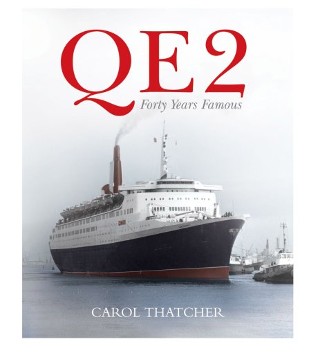 The QE2 - Forty Years