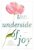 The Underside of Joy