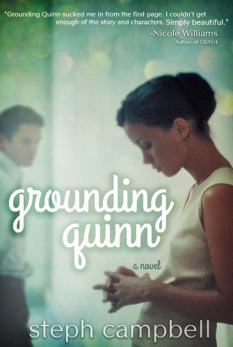 Grounding Quinn by Steph Campbell