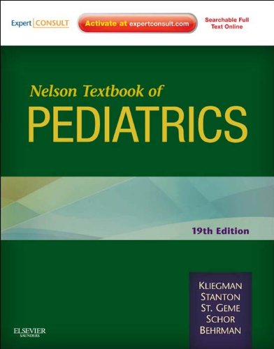 Nelson Textbook of Pediatrics E-Book: Expert 