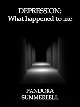 Depression: What happened to me