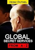 Global Secret Service encyclopedia from A to Z (1) (Heinz Duthel)