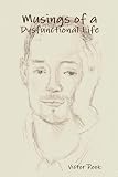 Musings of a Dysfunctional Life