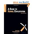 A Guide to Kernel Exploitation: Attacking the Core