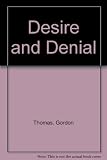 Desire and denial