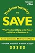The Smartest Way to Save: Why You Can't Hang on to Money and What to Do About It