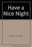 Have a nice night