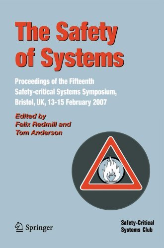 The Safety of Systems (Safety-Critical Systems Club)