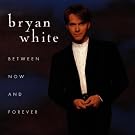 Between Now & Forever