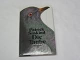 Die Taube de Patrick S�skind