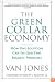 The Green Collar Economy: How One Solution Can Fix Our Two Biggest Problems