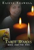 Tarot Diaries: The Fool