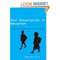Your Dissertation in Education (SAGE Study Skills Series)