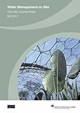 Water management on site : one-day course notes