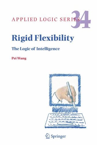 Rigid Flexibility: 34 (Applied Logic Series)
