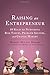 Raising an Entrepreneur: 10 Rules for Nurturing Risk Takers, Problem Solvers, and Change Makers