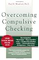 Overcoming Compulsive Checking: Free Your Mind from OCD