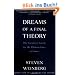 Dreams of a Final Theory: The Scientist's Search for the Ultimate Laws of Nature (Vintage)