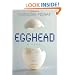 Egghead: A Novel