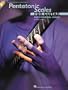 Pentatonic Scales for Guitar: The Essential Guide
