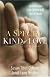 A Special Kind of Love: For Those Who Love Children With Special Needs