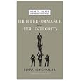 High Performance with High Integrity (Memo to the Ceo) (Memo to the Ceo) (Memo to the Ceo) (Memo to the Ceo)