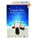 I Love You to God and Back: A Mother and Child Can Find Faith and Love Through Bedtime Prayers